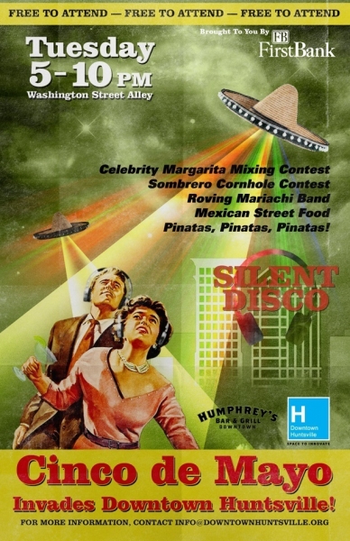 Huntsville Cinco de Mayo Huntsville Cinco de Mayo Silent Disco powered by Silent Events